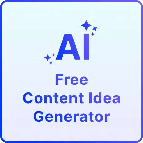 Free AI Content Idea Generator, AI Content Idea Writing Tool Online [ No Signup ]